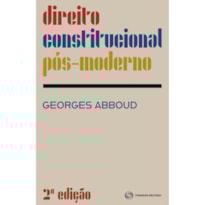 DIREITO CONSTITUCIONAL PÓS-MODERNO