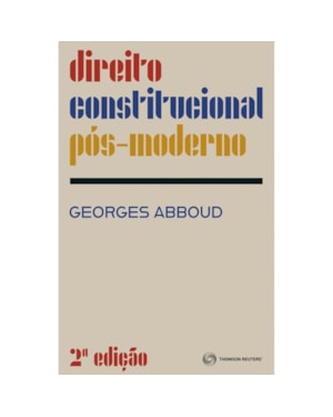 DIREITO CONSTITUCIONAL PÓS-MODERNO