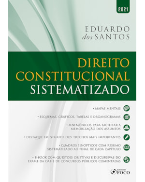 DIREITO CONSTITUCIONAL SISTEMATIZADO - 1ª ED - 2021
