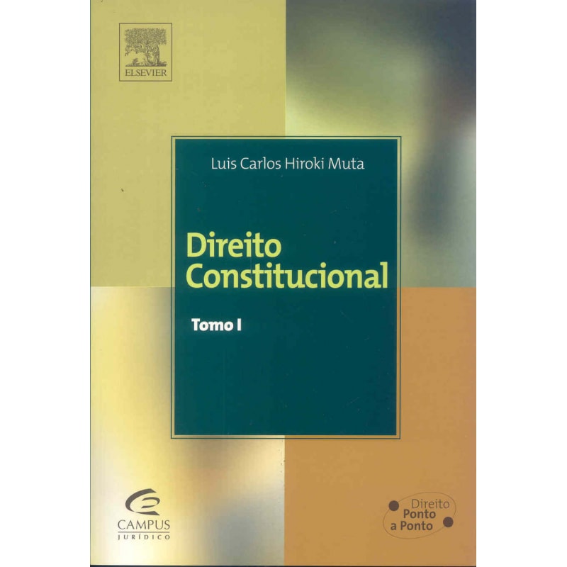 DIREITO CONSTITUCIONAL - TOMO I