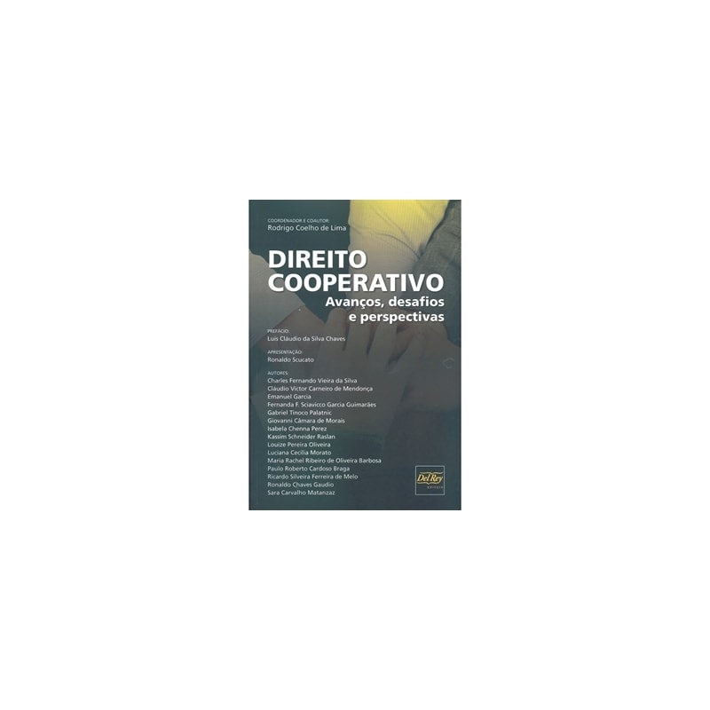 DIREITO COOPERATIVO - AVANÇOS, DESAFIOS E PERSPECTIVAS