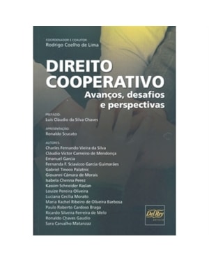DIREITO COOPERATIVO - AVANÇOS, DESAFIOS E PERSPECTIVAS