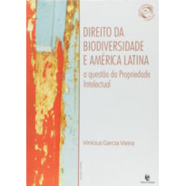 DIREITO DA BIODIVERSIDADE E AMERICA LATINA - A QUESTAO DA PROPRIEDADE INTEL - 1