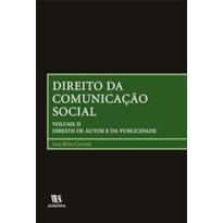 Direito da comunicação social: direito de autor e da publicidade