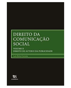 Direito da comunicação social: direito de autor e da publicidade
