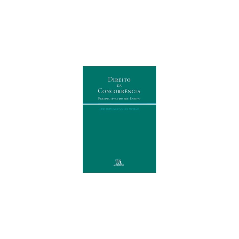 Direito da concorrência: perspectivas do seu ensino