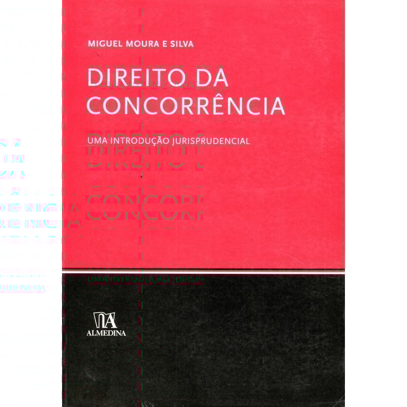 Direito da concorrência: uma introdução jurisprudencial