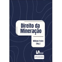 DIREITO DA MINERAÇÃO