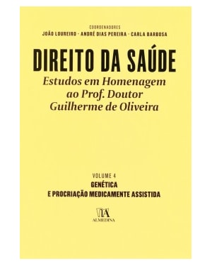 Direito da saúde: genética e procriação medicamente assistida