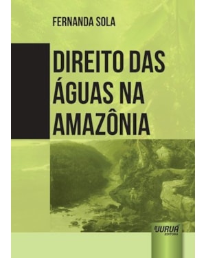 DIREITO DAS ÁGUAS NA AMAZÔNIA