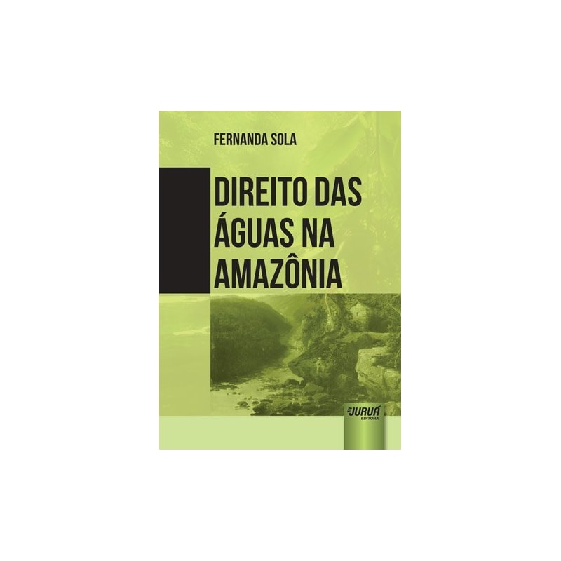 DIREITO DAS ÁGUAS NA AMAZÔNIA