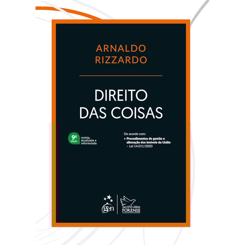 DIREITO DAS COISAS - 9ª EDIÇÃO 2021