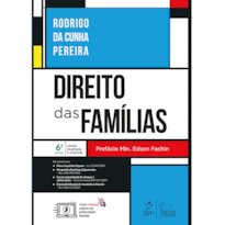 DIREITO DAS FAMÍLIAS - 6ª EDIÇÃO 2025