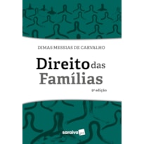 DIREITO DAS FAMÍLIAS - 9ª EDIÇÃO 2023