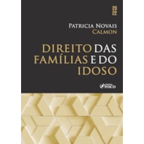 DIREITO DAS FAMÍLIAS E DO IDOSO - 1ª ED - 2022