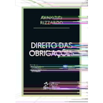 DIREITO DAS OBRIGAÇÕES - 10ª EDIÇÃO 2025