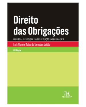 Direito das obrigações: introdução - Da constituição das obrigações
