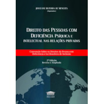 DIREITO DAS PESSOAS COM DEFICIÊNCIA PSÍQUICA E INTELECTUAL NAS RELAÇÕES PRIVADAS