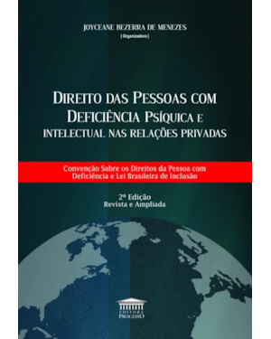 DIREITO DAS PESSOAS COM DEFICIÊNCIA PSÍQUICA E INTELECTUAL NAS RELAÇÕES PRIVADAS