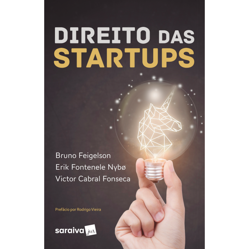 DIREITO DAS STARTUPS - 1ª EDIÇÃO 2018