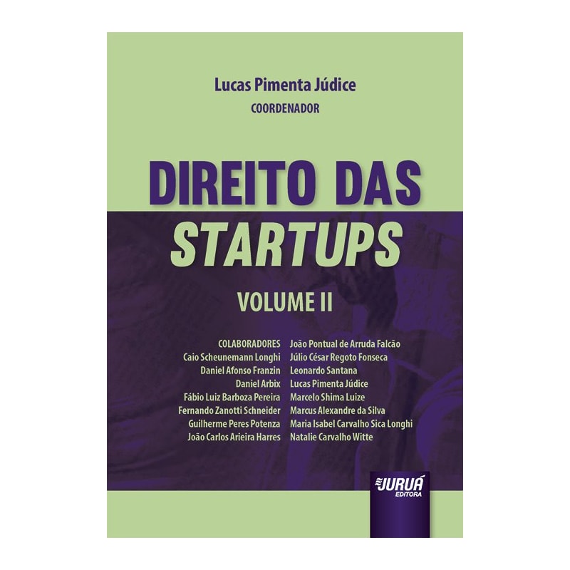 DIREITO DAS STARTUPS - VOL. II