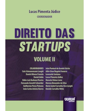 DIREITO DAS STARTUPS - VOL. II