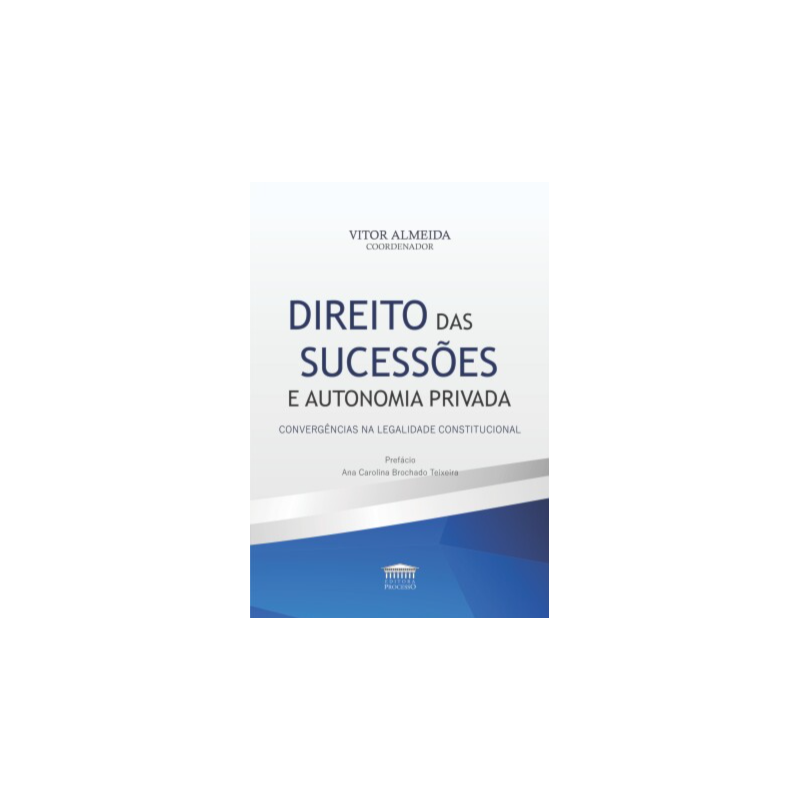 Direito das Sucessões e Autonomia Privada