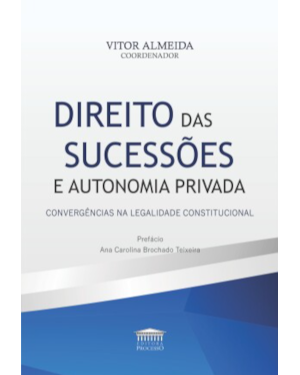 Direito das Sucessões e Autonomia Privada