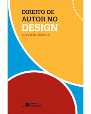 DIREITO DE AUTOR NO DESIGN - 2ª EDIÇÃO 2013