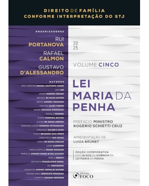 DIREITO DE FAMÍLIA CONFORME INTERPRETAÇÃO DO STJ - LEI MARIA DA PENHA - VOLUME 5