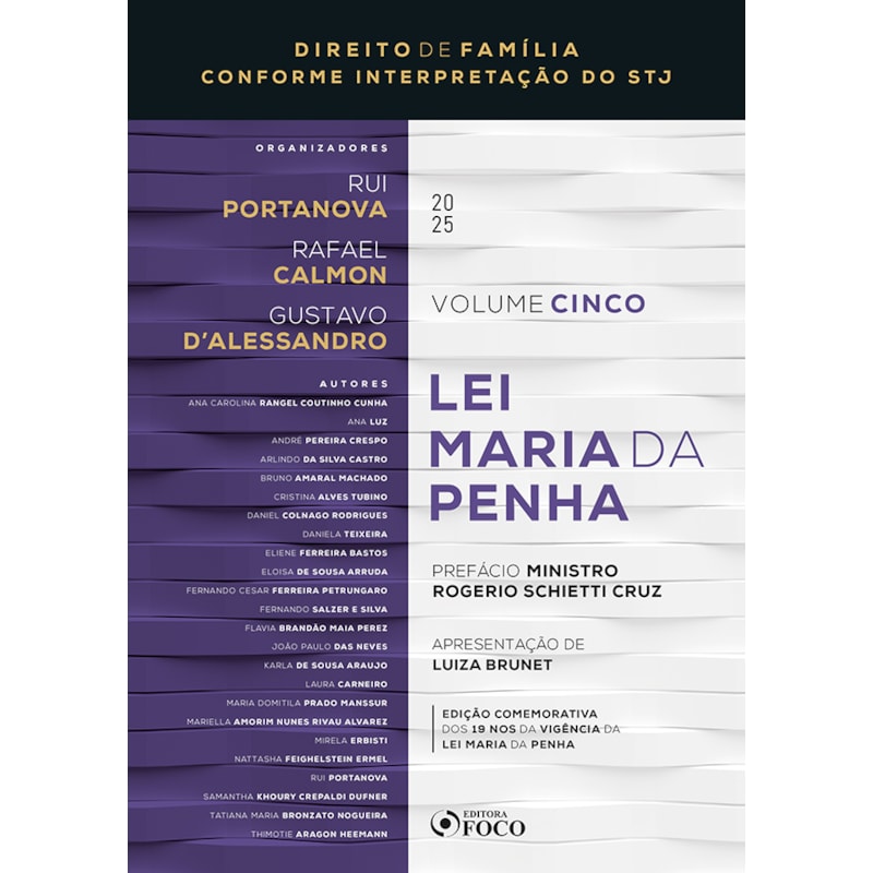 DIREITO DE FAMÍLIA CONFORME INTERPRETAÇÃO DO STJ - LEI MARIA DA PENHA - VOLUME 5