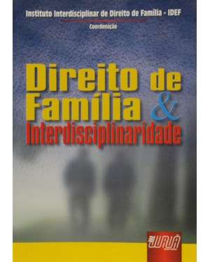 DIREITO DE FAMÍLIA & INTERDISCIPLINARIDADE