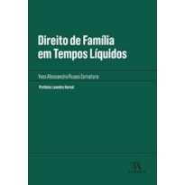Direito de família em tempos líquidos