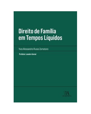 Direito de família em tempos líquidos