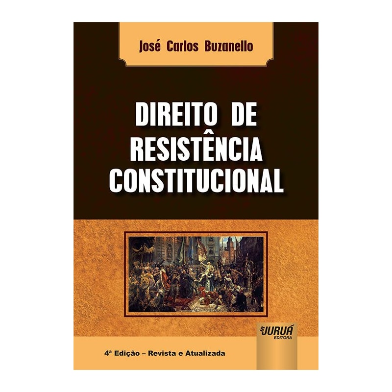 DIREITO DE RESISTÊNCIA CONSTITUCIONAL