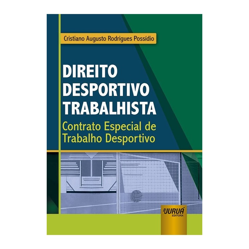 DIREITO DESPORTIVO TRABALHISTA - CONTRATO ESPECIAL DE TRABALHO DESPORTIVO