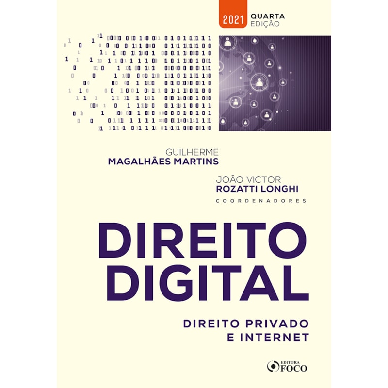 DIREITO DIGITAL: DIREITO PRIVADO E INTERNET - 4ª ED