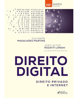 DIREITO DIGITAL: DIREITO PRIVADO E INTERNET - 4ª ED