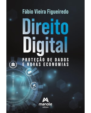 Direito digital, proteção de dados e novas economias
