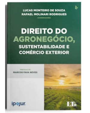 DIREITO DO AGRONEGÓCIO, SUSTENTABILIDADE E COMÉRCIO EXTERIOR