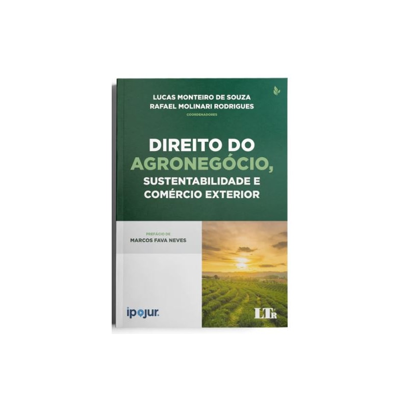 DIREITO DO AGRONEGÓCIO, SUSTENTABILIDADE E COMÉRCIO EXTERIOR