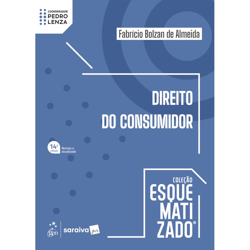 DIREITO DO CONSUMIDOR - COLEÇÃO ESQUEMATIZADO - 14ª EDIÇÃO 2026