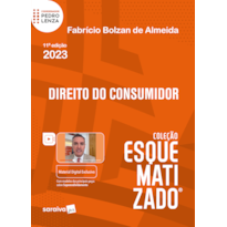 DIREITO DO CONSUMIDOR ESQUEMATIZADO - 11ª EDIÇÃO 2023