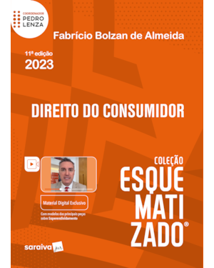 DIREITO DO CONSUMIDOR ESQUEMATIZADO - 11ª EDIÇÃO 2023