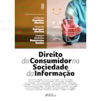 DIREITO DO CONSUMIDOR NA SOCIEDADE DA INFORMAÇÃO