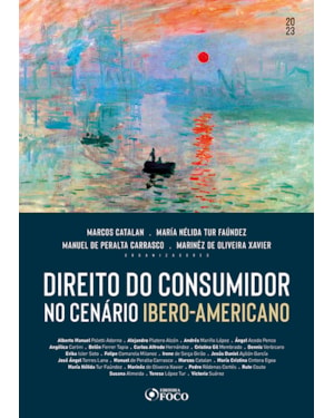 DIREITO DO CONSUMIDOR NO CENÁRIO IBERO-AMERICANO - 1ª ED - 2023