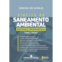 Direito do saneamento ambiental: doutrina e jurisprudência