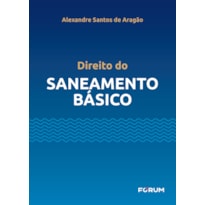 DIREITO DO SANEAMENTO BÁSICO