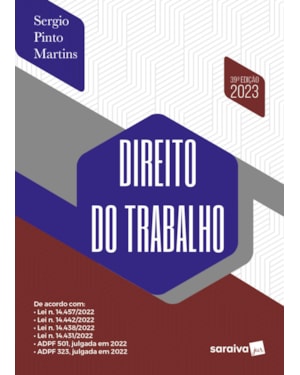 DIREITO DO TRABALHO - 39ª EDIÇÃO 2023