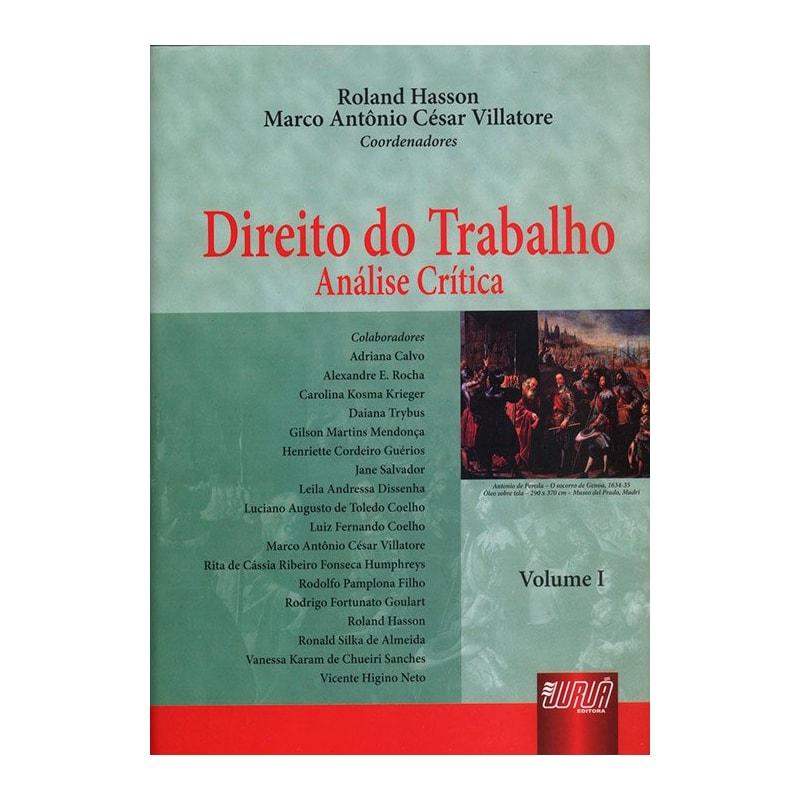 DIREITO DO TRABALHO - ANÁLISE CRÍTICA - VOLUME I